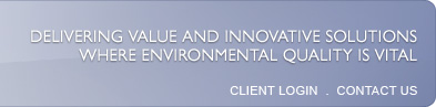 Delivering Value and Innovative Solutions Where Environmental Quality is Vital